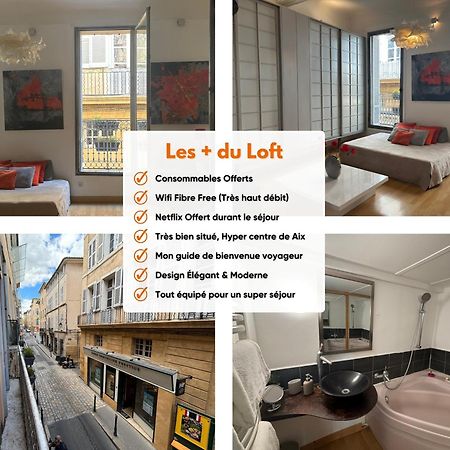 Le Loft Du Matheron Αιξ-αν-Προβάνς Εξωτερικό φωτογραφία